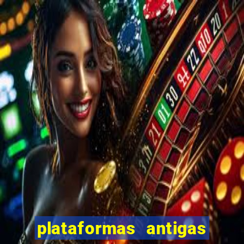 plataformas antigas slots 2023